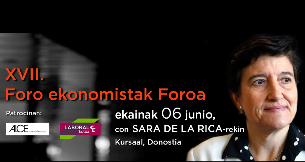 El 6 de junio tienes una cita con el XVII Foro Ekonomistak en Gipuzkoa