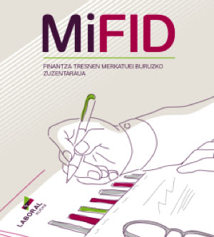 Directiva de Mercados de Instrumentos Financieros (MiFID): así protegemos a los inversores